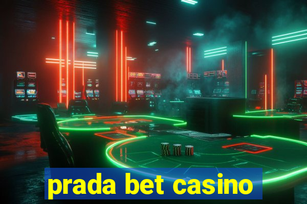 prada bet casino