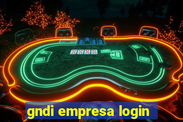 gndi empresa login