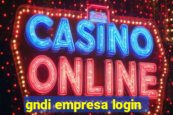 gndi empresa login