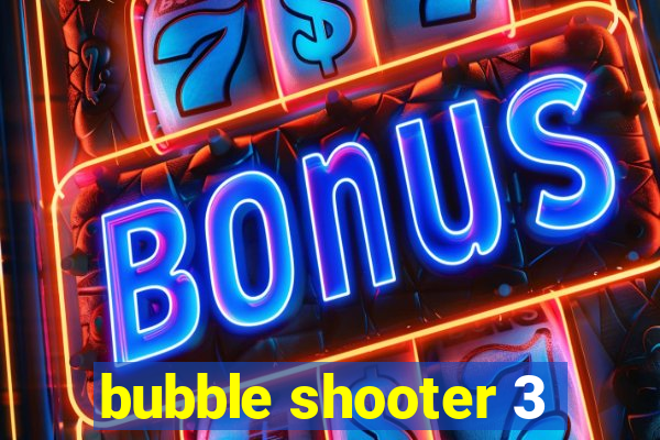 bubble shooter 3