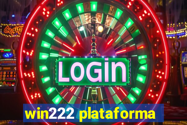 win222 plataforma