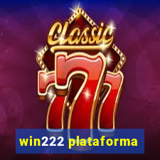 win222 plataforma