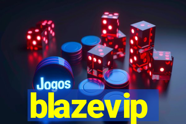 blazevip