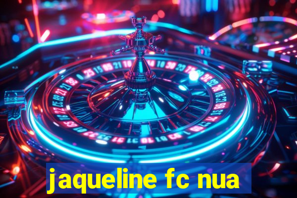 jaqueline fc nua