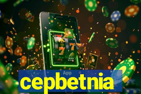 cepbetnia