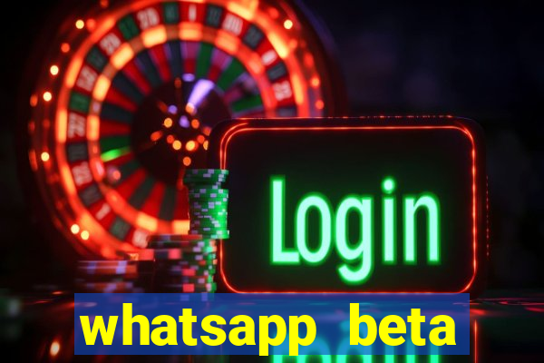 whatsapp beta mirror apk