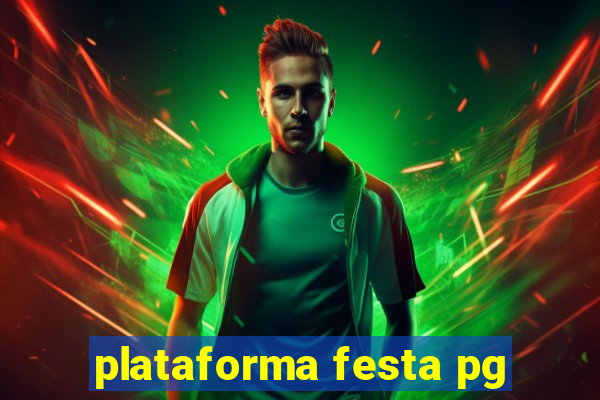 plataforma festa pg