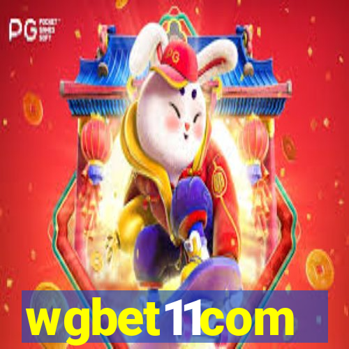 wgbet11com