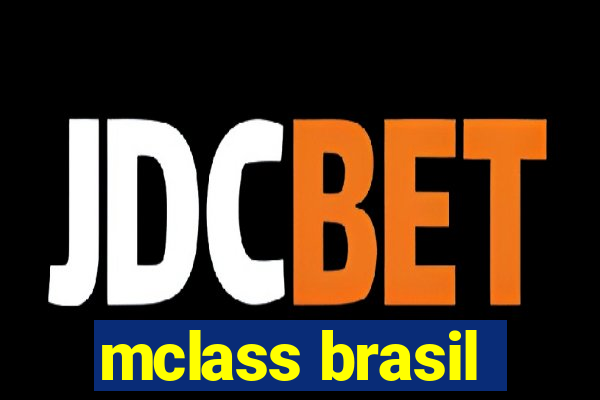 mclass brasil