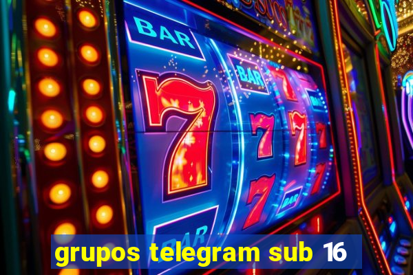 grupos telegram sub 16