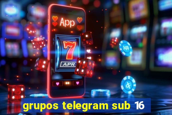 grupos telegram sub 16