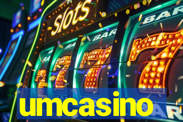 umcasino