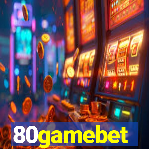 80gamebet