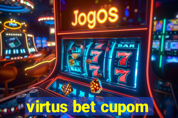 virtus bet cupom