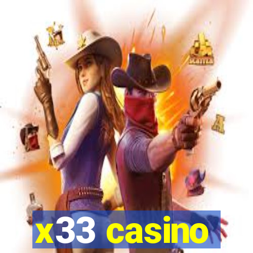 x33 casino