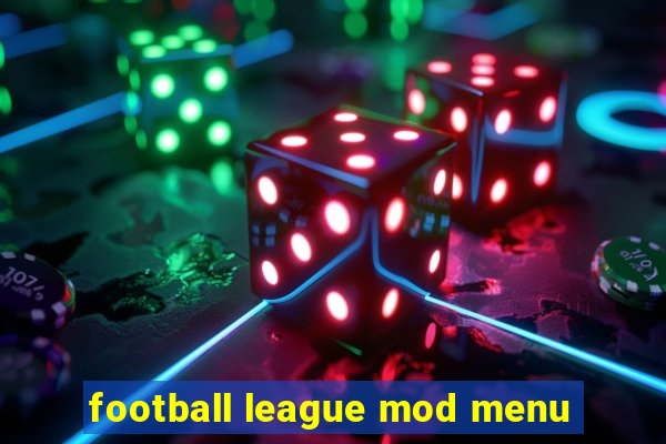 football league mod menu