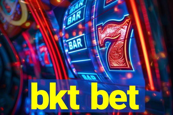 bkt bet