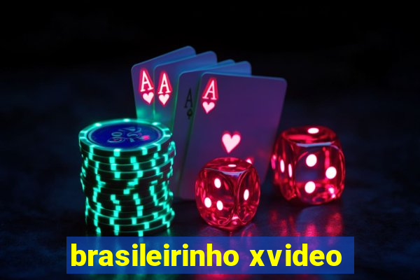 brasileirinho xvideo