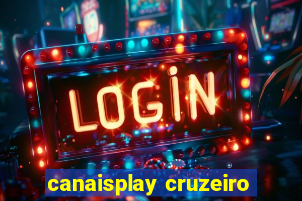 canaisplay cruzeiro