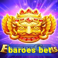 baroes bet