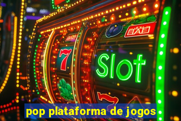 pop plataforma de jogos