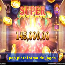 pop plataforma de jogos