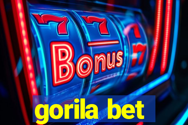 gorila bet