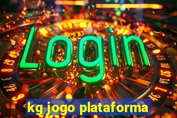 kg jogo plataforma