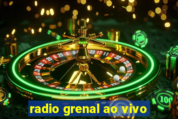 radio grenal ao vivo