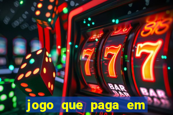 jogo que paga em dolar no paypal