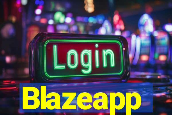 Blazeapp