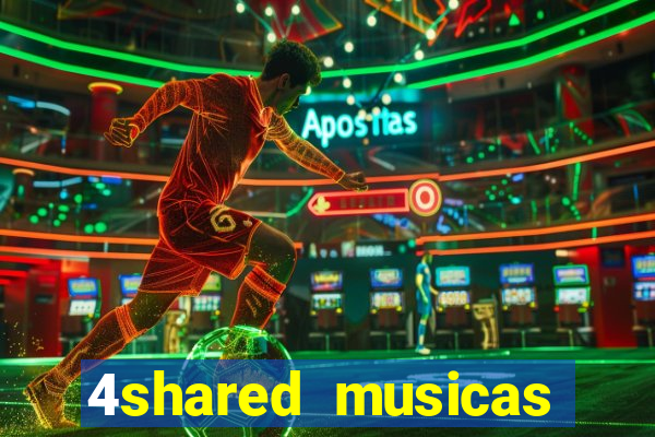 4shared musicas para baixar