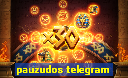 pauzudos telegram