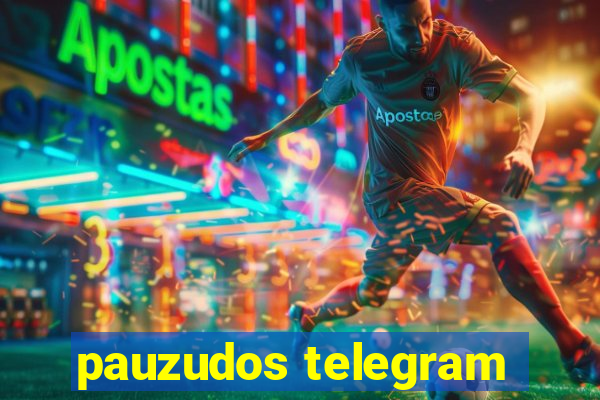 pauzudos telegram