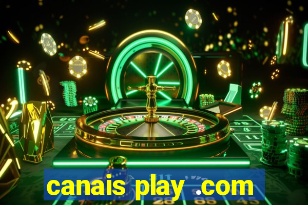 canais play .com