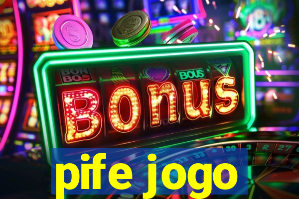 pife jogo