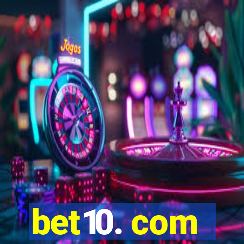 bet10. com