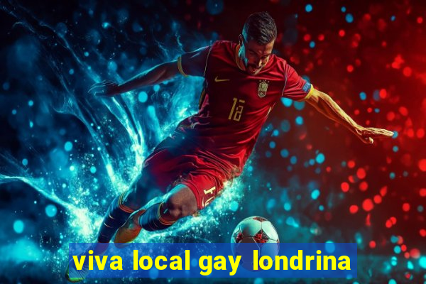 viva local gay londrina