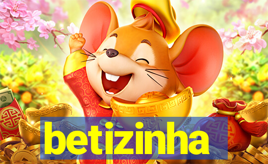 betizinha