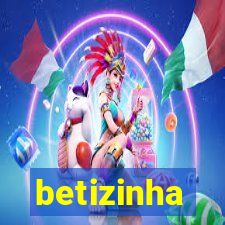 betizinha