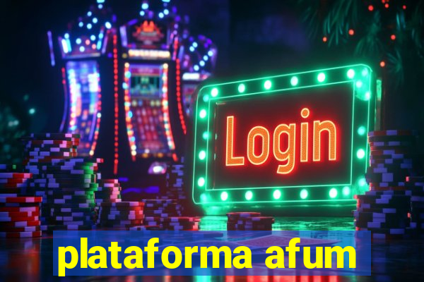 plataforma afum