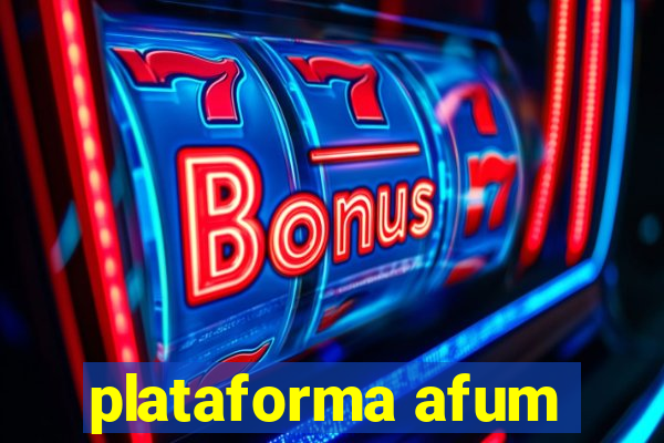 plataforma afum