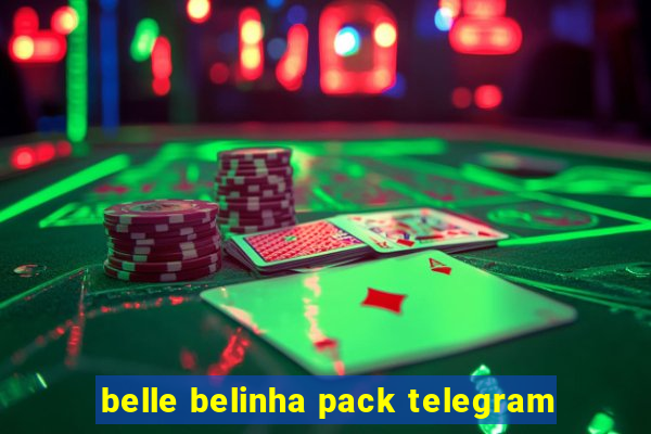 belle belinha pack telegram