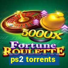 ps2 torrents