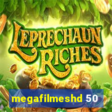 megafilmeshd 50