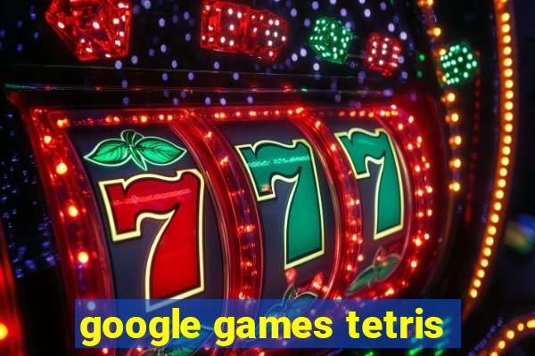 google games tetris