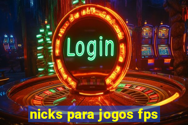 nicks para jogos fps