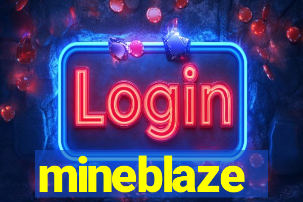 mineblaze