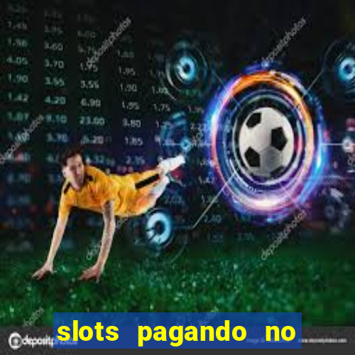 slots pagando no cadastro saque free facebook