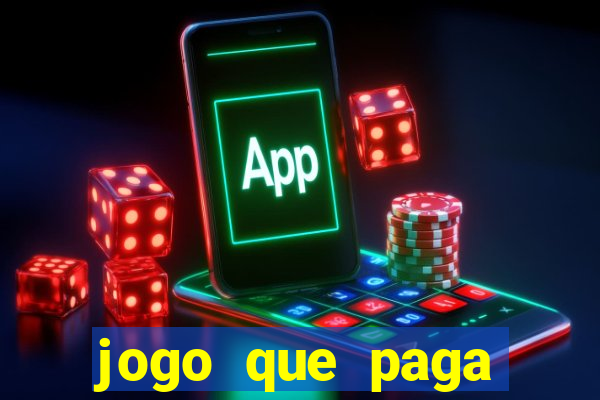 jogo que paga dinheiro sem depositar nada